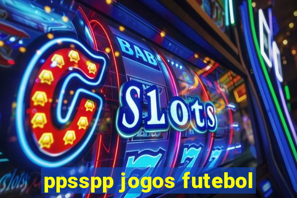 ppsspp jogos futebol